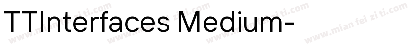 TTInterfaces Medium字体转换
